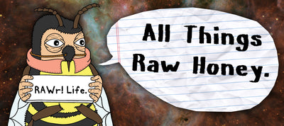 All Things Raw Honey